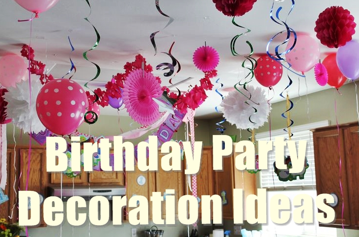 Birthday Decoration Ideas