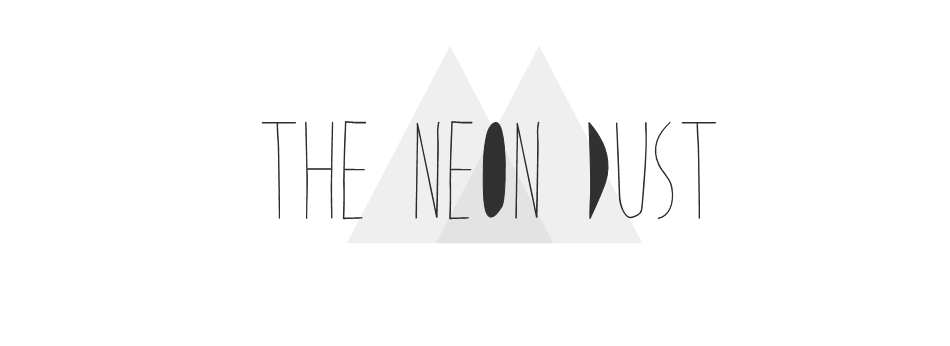 The Neon Dust