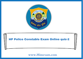 HP Police Constable Exam Online quiz-2