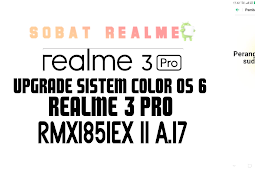 Cara Update Sistem RMX1851EX 11.A.17 di Realme 3 Pro