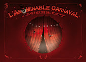 L'abominable carnaval du Grand Théâtre des Monstres