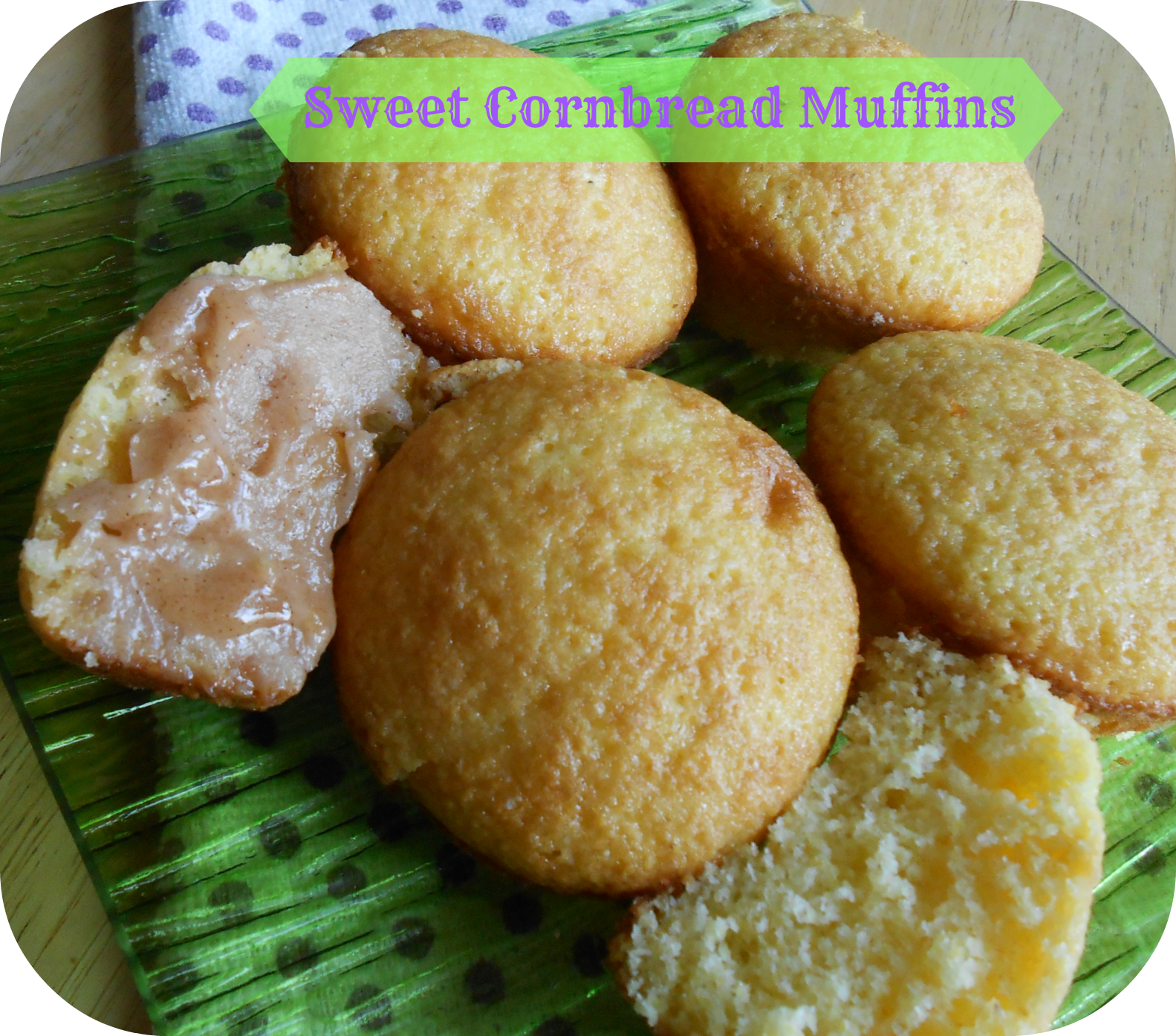 The Better Baker Sweet Cornbread Muffins (using a cornbread mix & a