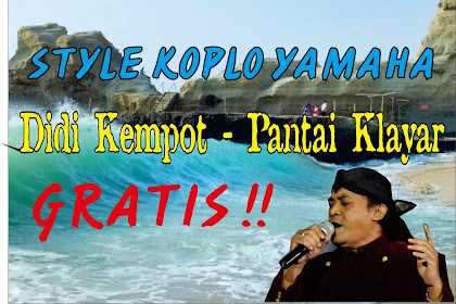 Style Koplo Yamaha Gratis Didi Kempot - Pantai Klayar (Update)