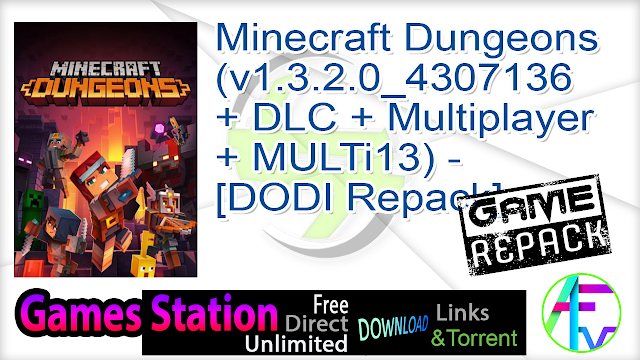 Minecraft Dungeons (v1.3.2.0_4307136 + DLC + Multiplayer + MULTi13) – [DODI Repack]