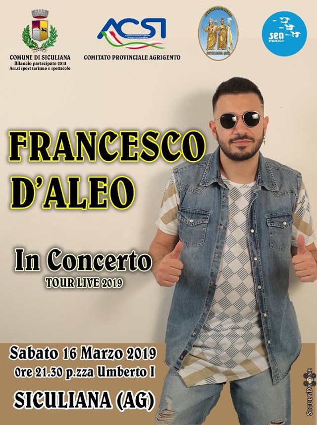 Sabato 16 Marzo 2019 - Francesco D'Aleo in concerto a Siculiana 