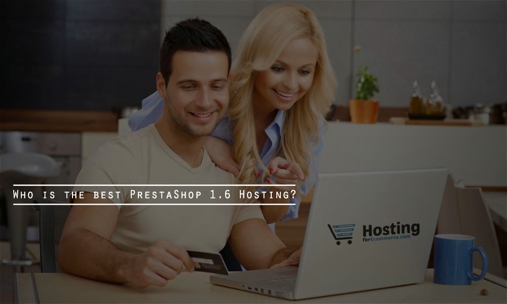 http://www.hostingforecommerce.com/2015/01/best-and-cheap-prestashop-16-cloud-hosting.html