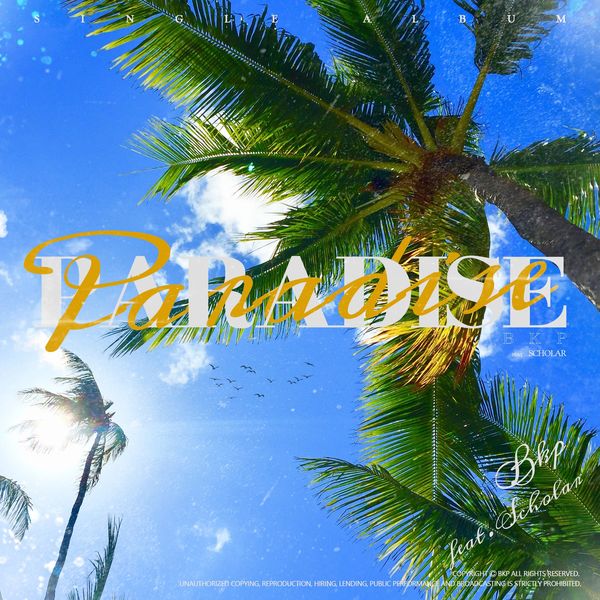 BKP – PARADISE – Single