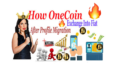 How OneCoin Into Fiat After Profile Migration