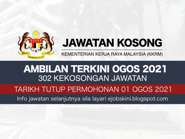 Jawatan Kosong Kementerian Kerja Raya Malaysia (KKRM) Ogos 2021