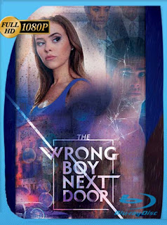 Vecino psicópata (The Wrong Boy Next Door) (2019) HD [1080p] Latino [GoogleDrive] SXGO