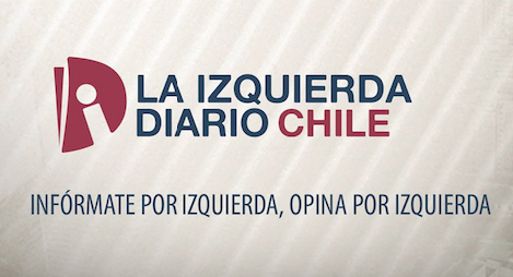 La Izquierda Diario Chile