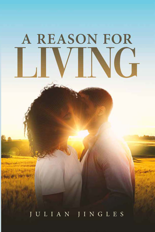 A Reason For Living by Julian Jingles Book Spotlight