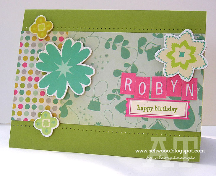 schwooo! by stampinangie: Happy Birthday, Robyn!
