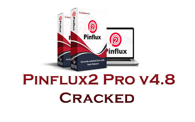 Pinflux2 Pro v4.8 Cracked – Pinterest Bot