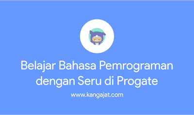 belajar-bahasa-pemrograman-dengan-progate belajar-bahasa-pemrograman-dengan-progate