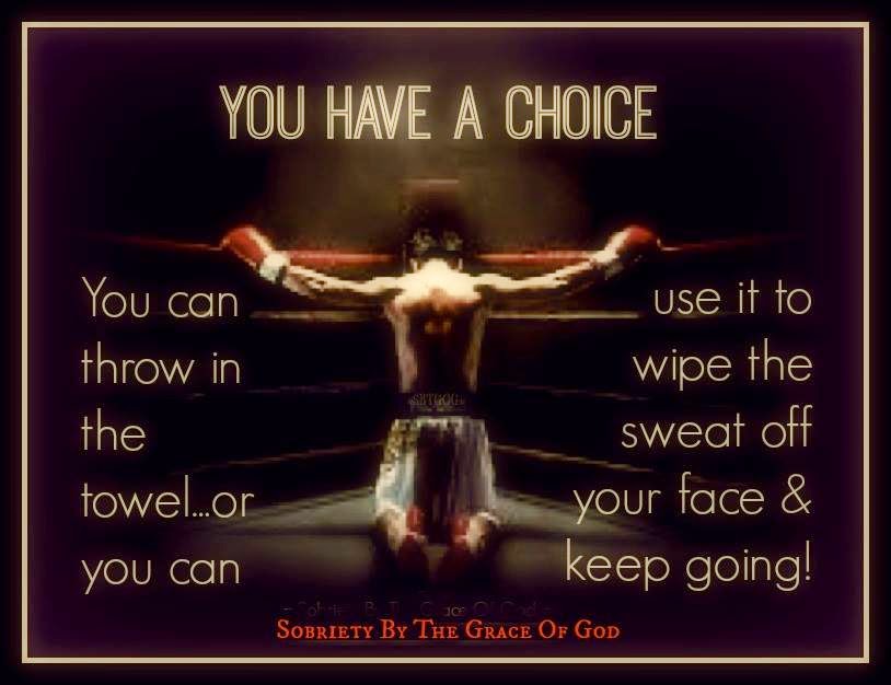 You have a choice! You can throw in the towel...or you can use it to