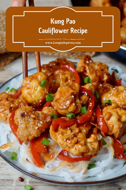 Kung Pao Cauliflower Recipe Kung Pao Cauliflower Recipe