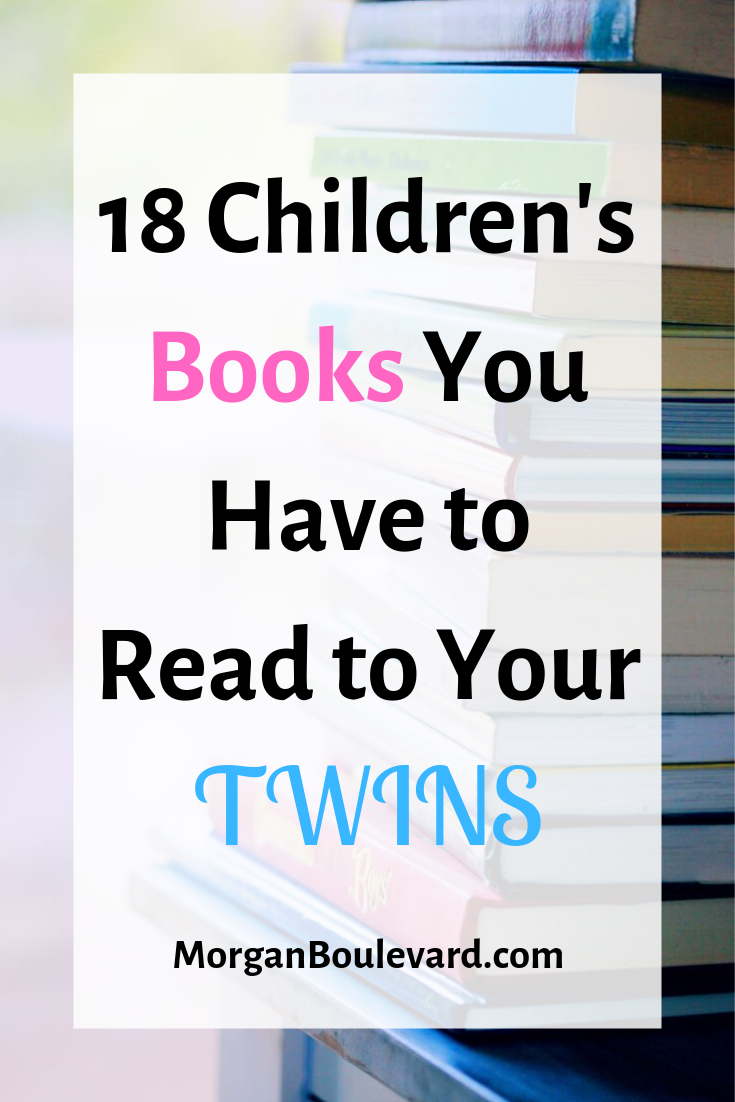 18 Children's Books You Have To Read To Your Twins Boulevard