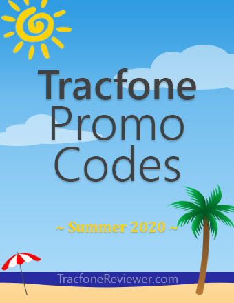 Tracfonereviewer Tracfone Promo Codes August 2020