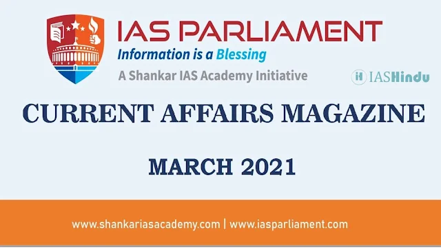 Current Affairs March 2021 iasparliament