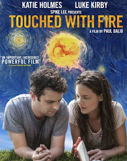 Touched With Fire (2015)