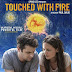 Touched With Fire (2015)