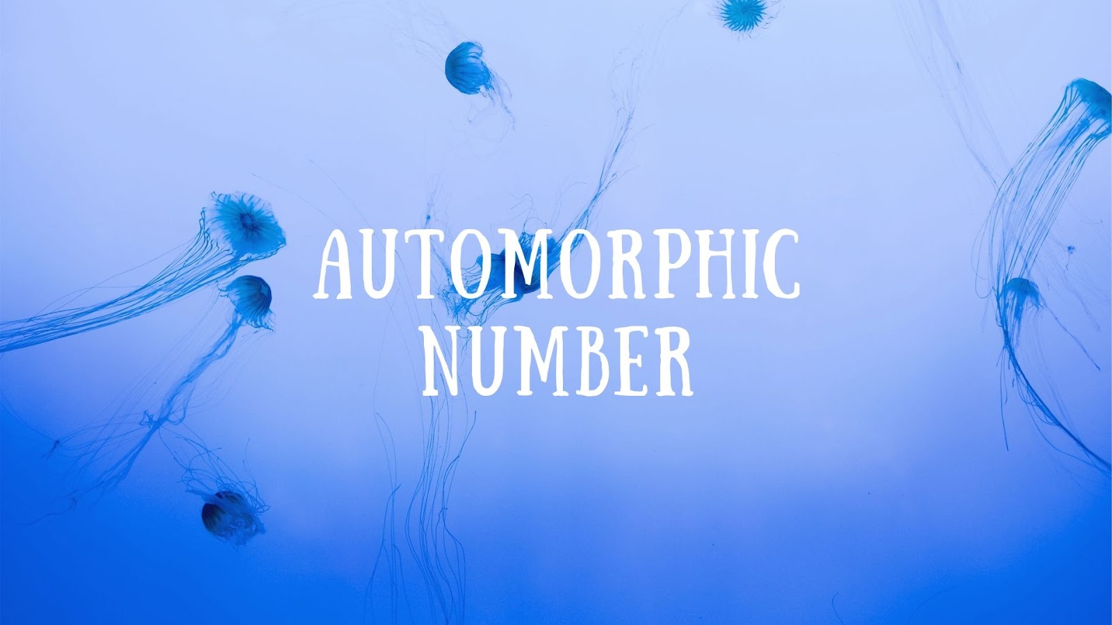 Automorphic Number