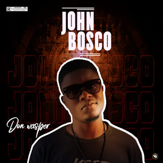 MUSIC: Don Wasper – John Bosco MUSIC: Don Wasper – John Bosco