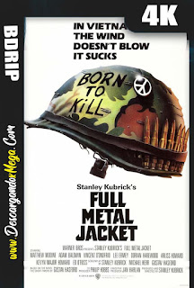 Full Metal Jacket (1987) 4K UHD [HDR] Latino-Ingles