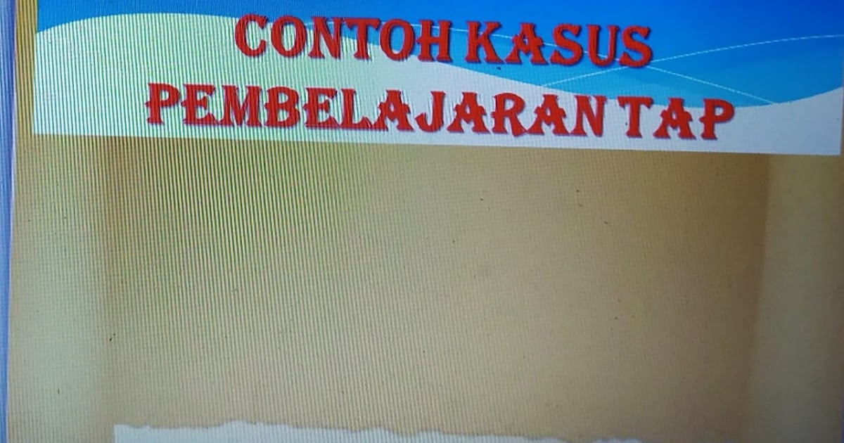 Kasus TAP Dengan Materi Tata Surya Untuk Pembelajaran