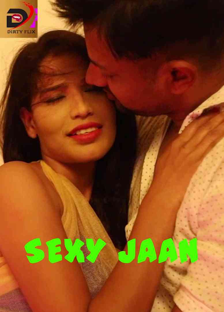 Sexy Jaan (2021) Hindi | Dirty Flix Short Flim | 720p WEB-DL | Download | Watch Online