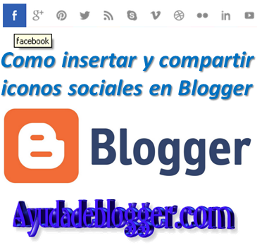 Como insertar y compartir iconos sociales en Blogger