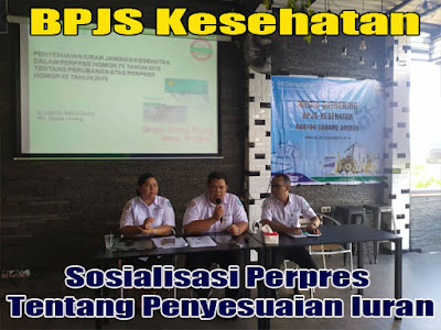 BPJS Kesehatan Sosialisasi Penyesuaian Iuran 1 BPJS kesehatan