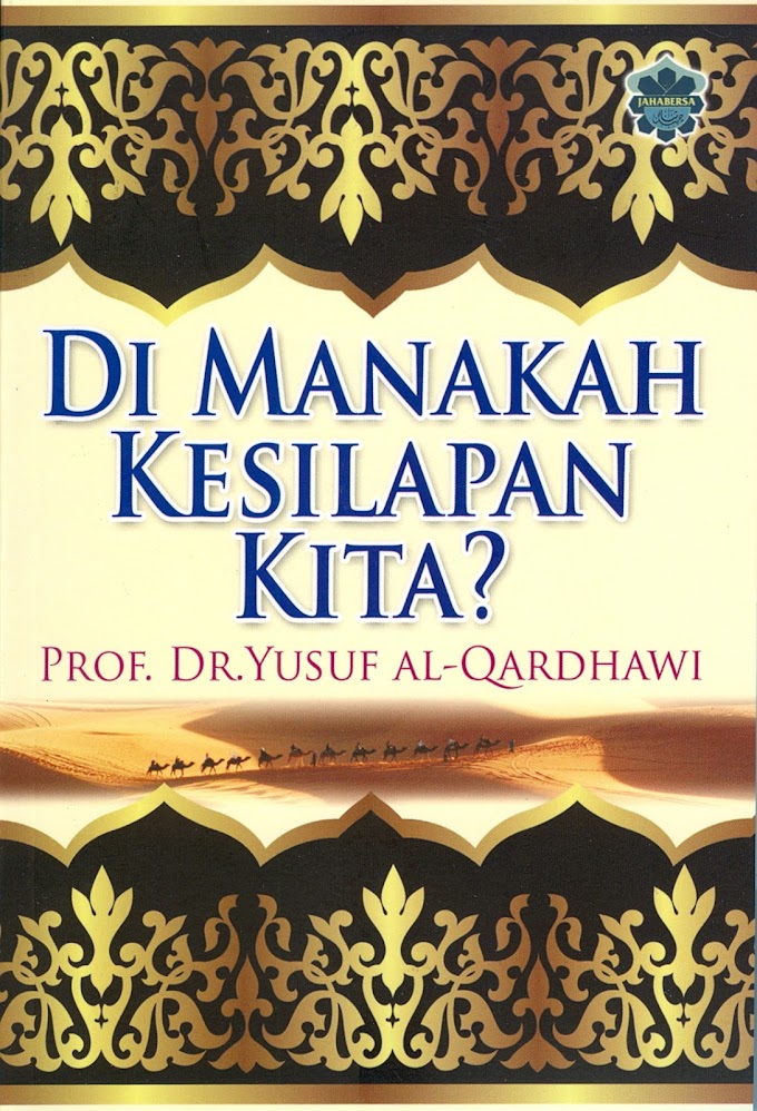 Di Manakah Kesilapan Kita? - Prof Yusuf Al-Qardhawi