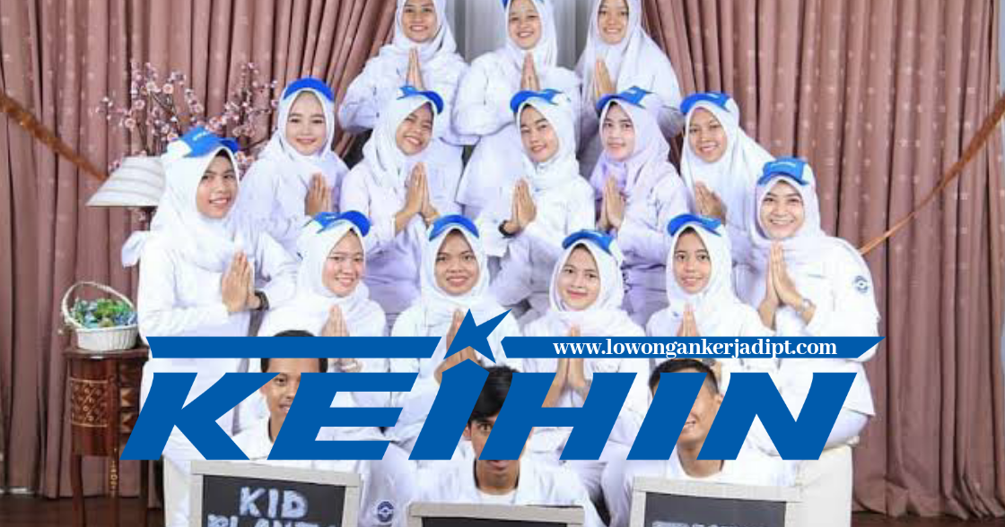 Lowongan Kerja PT Keihin Indonesia Terbaru 2021 ... Lowongan Kerja PT Keihin Indonesia Terbaru 2021 ...