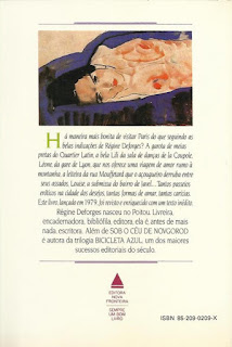 Lola e algumas outras | Régine Deforges | Editora Nova Fronteira (Rio de Janeiro-RJ) | 1988-1991 | ISBN: 85-209-0209-X | Tradução: Julieta Leite |