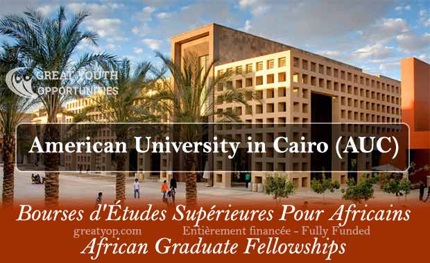 Bourses d'études supérieures africaines de l'Université américaine du Caire (AUC) 2021/2022 pour les étudiants africains à la maîtrise