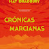 "Crónicas Marcianas" de Ray Bradbury | Cavalo de Ferro