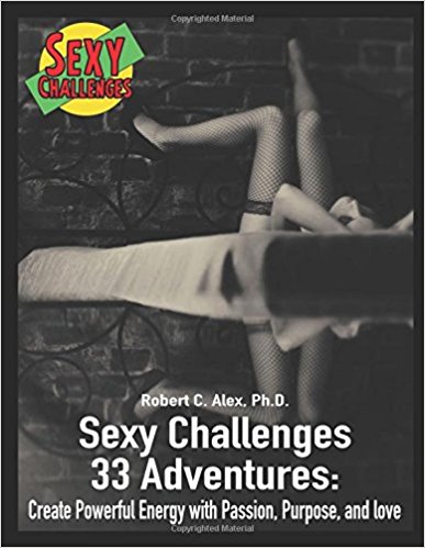 Sexy Challenge - All Day Arousal (Sexy Challenges Book 49)