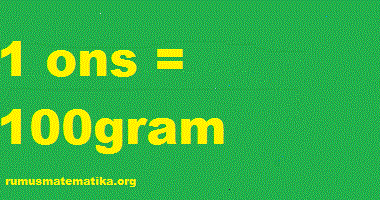 1 Ons Berapa Gram Berikut Balasan Lengkap Dan Penjelasannya Tombak Ilmu