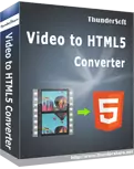 ThunderSoft-Video-to-HTML5-Converter-v3.3-Free-Lifetime-License-Windows