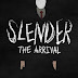 Slender The Arrival Game