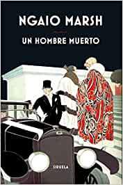 Un hombre muerto de Ngaio Marsh Reseñas