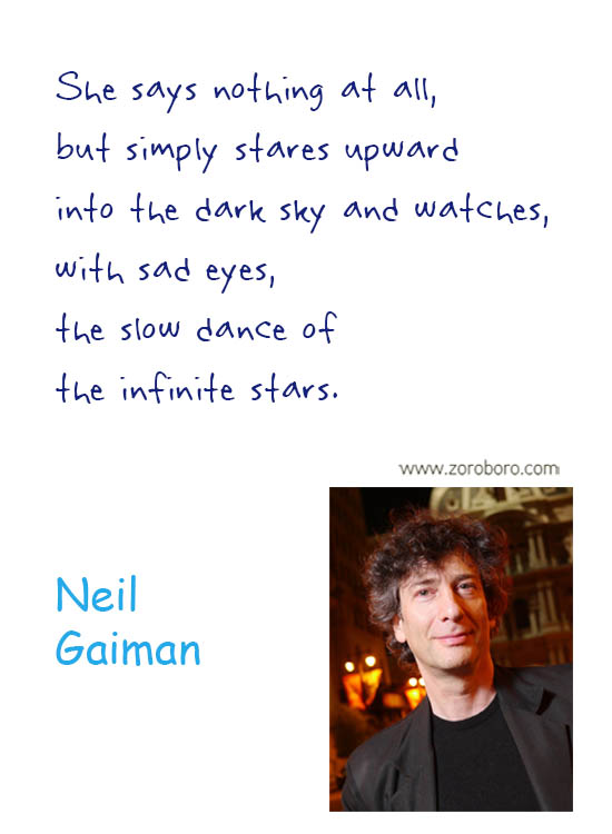 Neil Gaiman Quotes. Neil Gaiman Love Quotes, Neil Gaiman Books, Neil Gaiman Reading Quotes, Neil Gaiman Life Quotes, Mind Quotes, Neil Gaiman Stories, Neil Gaiman Inspirational Quotes.