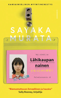 Sayaka Murata: Lähikaupan nainen