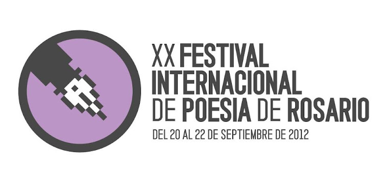 XX FESTIVAL INTERNACIONAL DE POESÍA DE ROSARIO 2012