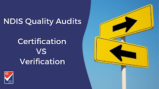 NDIS Certification Audit VS NDIS Verification Audit