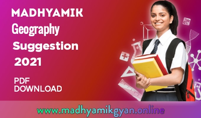 Madhyamik Geography Suggestion 2021 PDF Download WBBSE