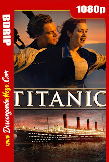 Titanic (1997) Open Matte BDRip 1080p Latino