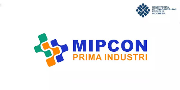 Lowongan Kerja PT. Mipcon Prima Industri